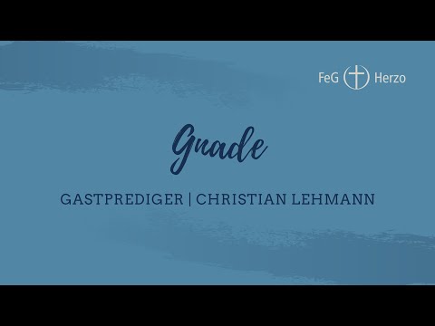 Gnade | Christian Lehmann | 01.11.2020