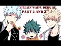 Villain Waifu Deku AU Part 2 And 3 BNHA My Hero Academia Comic Dub Compilation