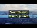 Bensoul X Bien - Navutishwa (Lyrics)