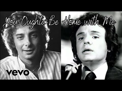 You Oughta Be Home with Me - José José & Barry Manilow A.I. Duet