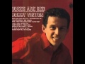 Bobby Vinton -- Roses Are Red (My Love) 