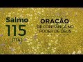 Salmo 115 Oração De Confiança No Poder De Deus