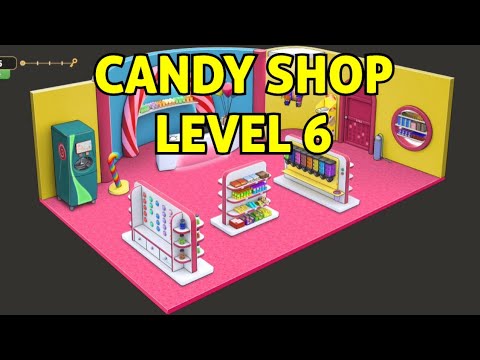Room and Exits Level 6 Candy Shop Chapter 2 (No Honor Among Thieves) 