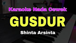 Download lagu GUSDUR - SHINTA ARSINTA || KARAOKE NADA CEWEK mp3 Download lagu GUSDUR - SHINTA ARSINTA || KARAOKE NADA CEWEK mp3
