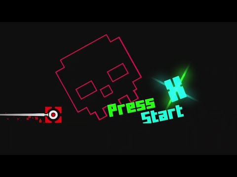 "Press Start X" By Dakiro 100%| Geometry Dash [2.2]