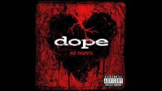 Dope - Bloodless &amp; Scorn
