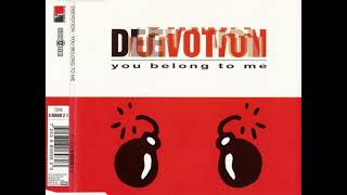Deevotion - You Belong To Me (Radio Mix) (1993) (HIGH QUALITY)