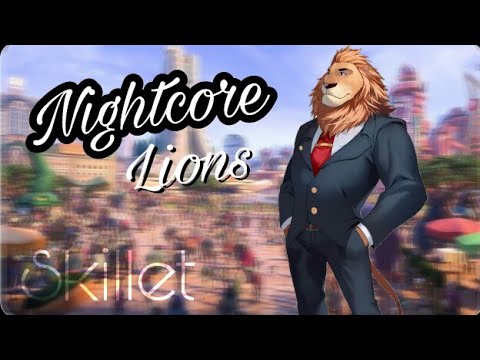 Nightcore - Lions