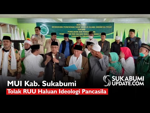 Video : Kumpul di Cisaat, MUI dan Ormas Islam Kabupaten Sukabumi Deklarasi Tolak RUU HIP