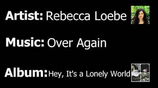 Rebecca Loebe - Over Again