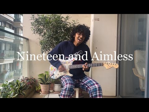 Nineteen and Aimless
