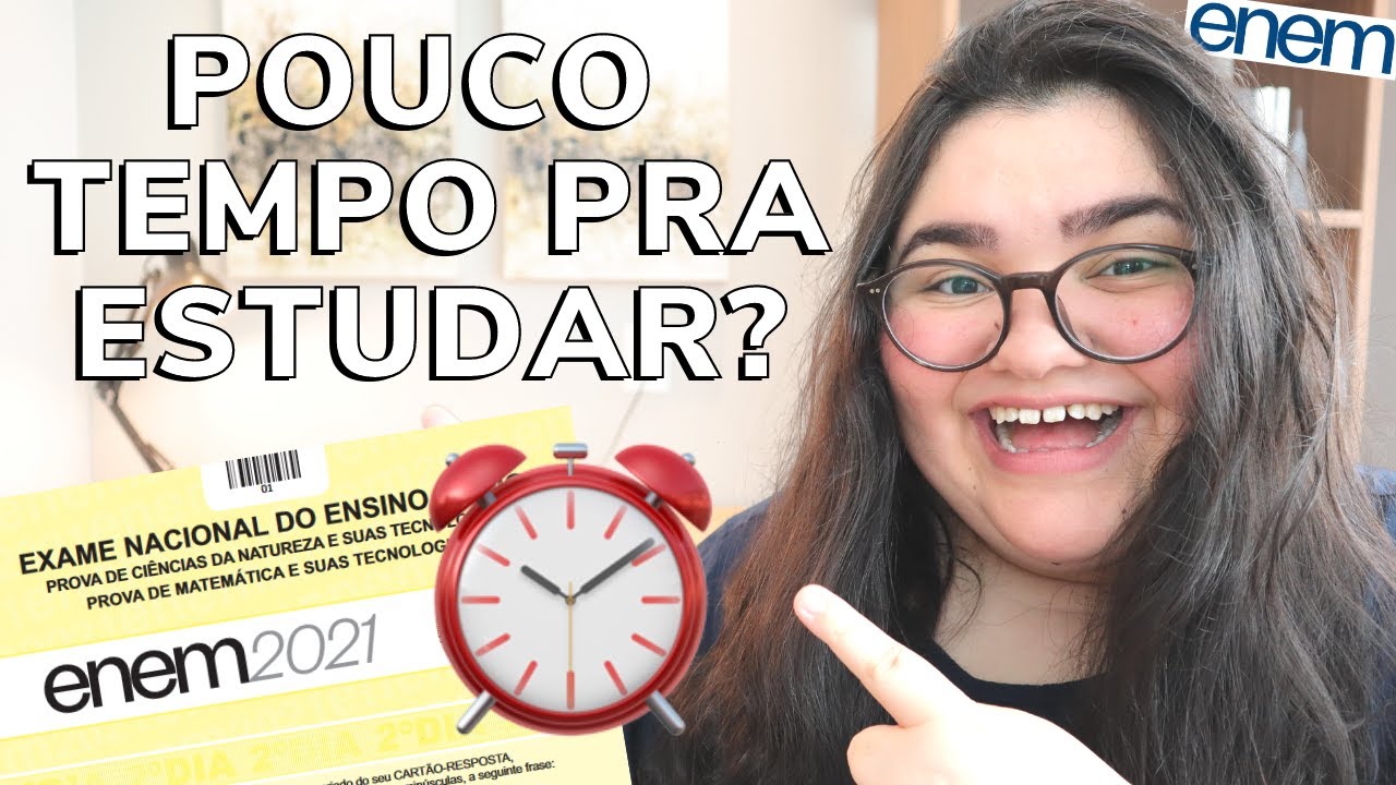 ⌛🔥 TEM POUCAS HORAS? COMO ESTUDAR PARA O ENEM COM POUCO TEMPO NA ROTINA (escola, trabalho...)