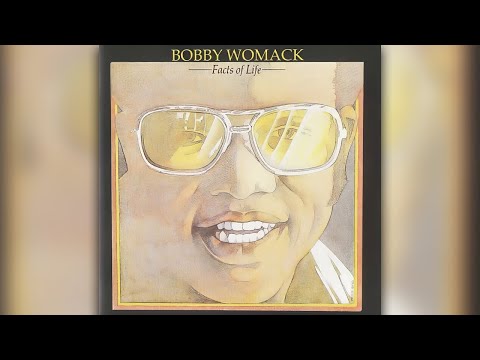 Bobby Womack - Medley: Fact of Life / He’ll Be There When the Sun Goes Down