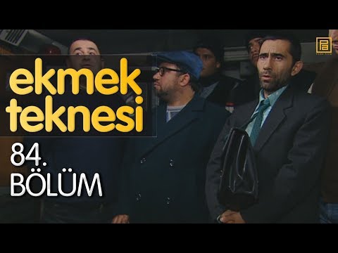 Ekmek Teknesi 84 Bölüm