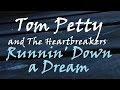 Tom Petty And The Heartbreakers · Runnin' Down A ...