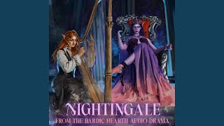 Nightingale (From The Bardic Hearth Audio Drama) (feat. Karenna Foley)