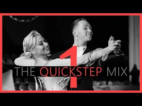►QUICKSTEP MUSIC MIX #1 | Dancesport & Ballroom Dance Music