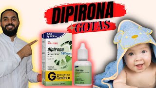 como dar diporona em gotas para bebê Quantas gotas de dipirona para criança