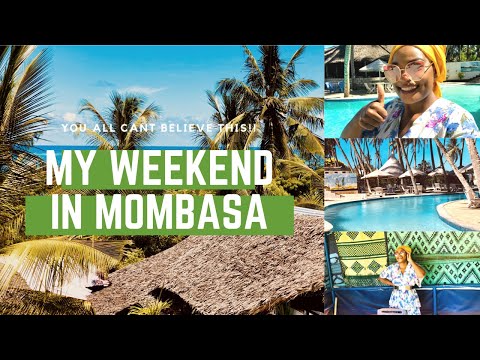BEACH RESORTS IN LIKONI,MOMBASA|MOMBASA VLOG