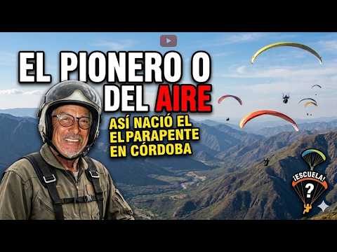 De subir en BICICLETA a surcar los CIELOS: El origen del Parapente en Córdoba ✨🪂✨🪂Carlos Vega -