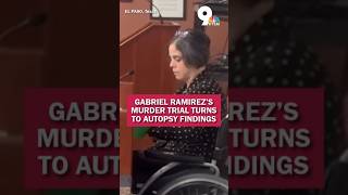 Gabriel Ramirez’s murder trial turns to autopsy reports