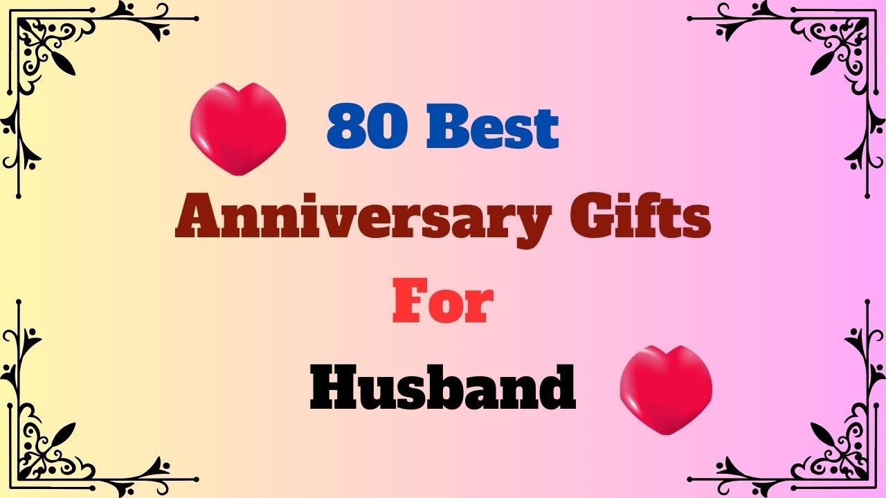 80 Best Anniversary Gifts For Husband | Anniversary Gift For Him | Wedding Anniversary Gifts Ideas