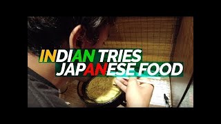 INDIAN IN JAPAN | BEST JAPANESE DISH | ICHIRAN RAMEN | JAPAN VLOG