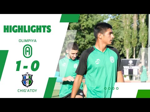 Birinchiliga. Olimpiya - Chig'atoy 1:0. Highlights