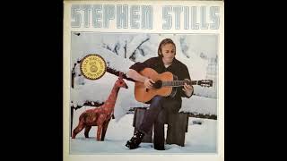 Stephen Stills - Old Times Good Times