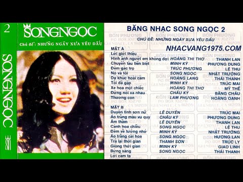 Băng Nhạc Song Ngọc 2 | Những Ngày Xưa Yêu Dấu | Thâu Âm Trước 1975