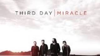Third Day: I Want To Believe In You