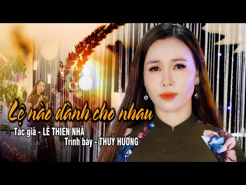 Thể hiện bởi Thùy Hương