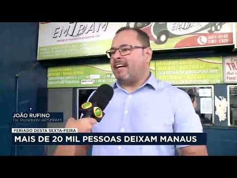 Mais de 20 mil pessoas devem deixar Manaus neste feriado pela rodoviária