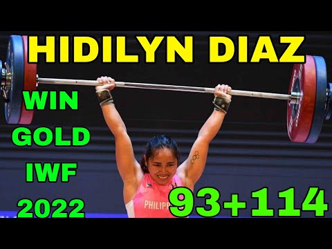 HIDILYN DIAZ (55KG) WIN GOLD (93+114)  IWF WORLD CHAMPIONSHIP BOGOTA WEIGHTLIFTING 2022!