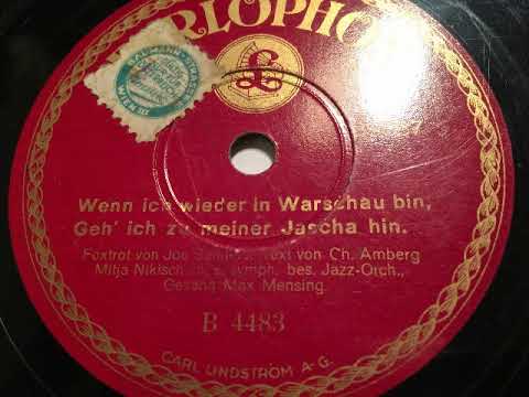 Mitja Nikisch symphonisches Jazzorchester, Max Mensing, Wenn ich wieder in Warschau bin, Foxtrot, 19