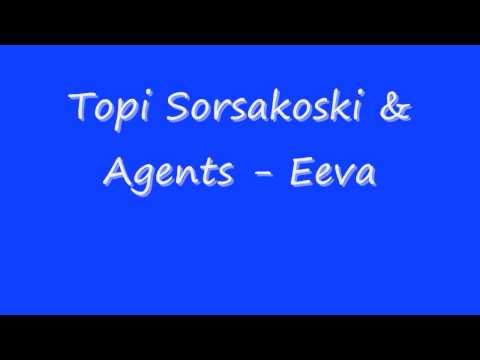 Topi Sorsakoski & Agents - Eeva