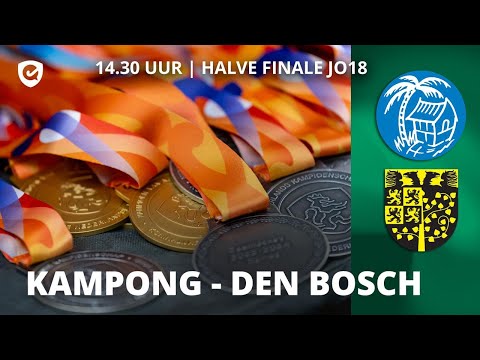 HALVE FINALE NK ZAAL | JO18 🏆 | Kampong - Den Bosch | 𝐿𝐼𝑉𝐸 𝑉𝐴𝑁𝐴𝐹 14.30 𝑢𝑢𝑟