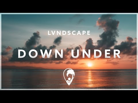LVNDSCAPE & Rat City - Down Under