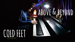 Above &amp; Beyond - Cold Feet feat. Justine Suissa (Piano Cover)