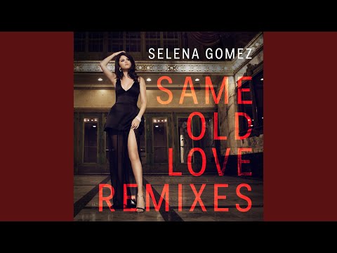 Video thumbnail for Same Old Love (Romos Remix)