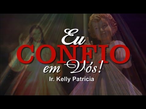 Eu Confio Em Vós! video