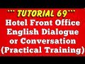 5 Hotel Front Office Dialogue Conversation Part 1 Tutorial 69