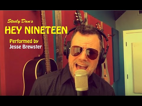Hey Nineteen (cover by Jesse Brewster)