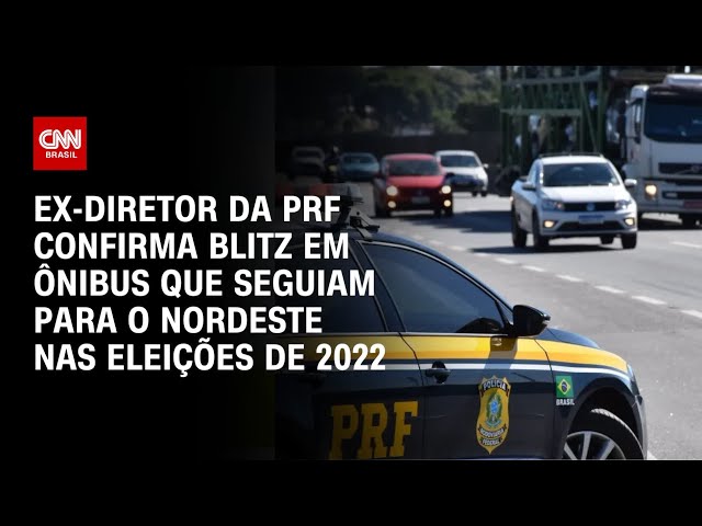 Plano de golpe: Ex-diretor da PRF confirma blitz antes do 2º turno das eleições de 2022 | CNN 360º
