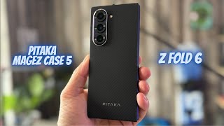 Samsung Galaxy Z fold 6 Pitaka MaGEZ Case 5 - One of the BEST Aramid Fiber Case's for your Fold!