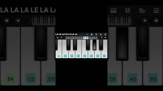 LA LA LA LE LA LA LA Viral song in mobil piano play