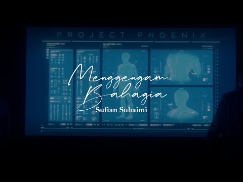 Sufian Suhaimi - Menggenggam Bahagia [Lirik Video]