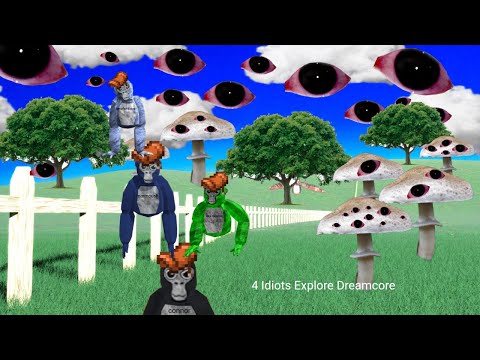 fearing gorilla dream core experience pt 1