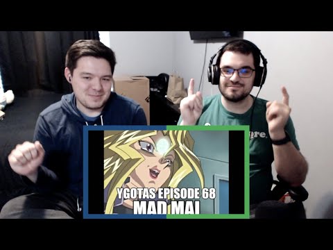 YGOTAS Episode 68 "Mad Mai" REACTION!