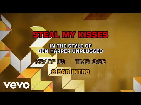 Ben Harper - Steal My Kisses (Unplugged) (Karaoke)